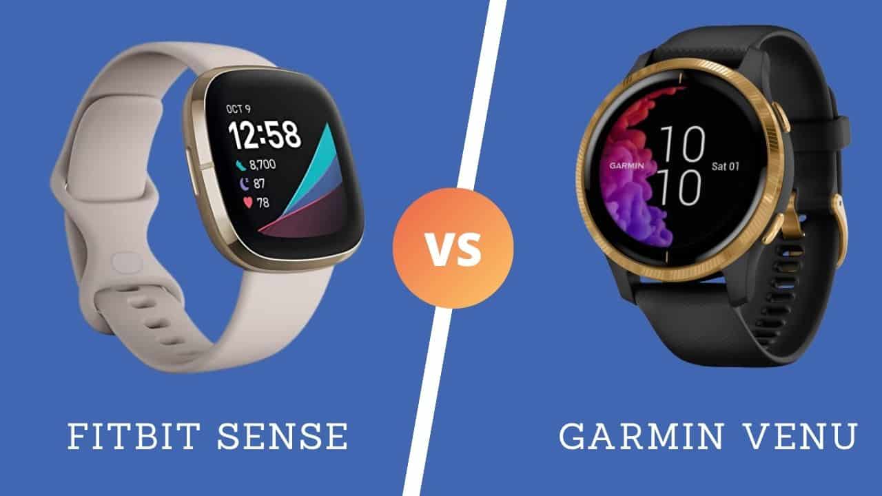 Fitbit Sense vs Garmin Venu