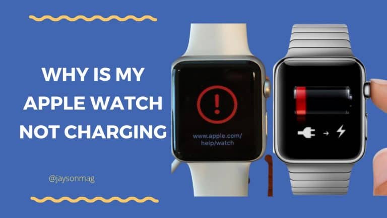 Why Is My Apple Watch Not Charging (5 Causes with Fixes!)