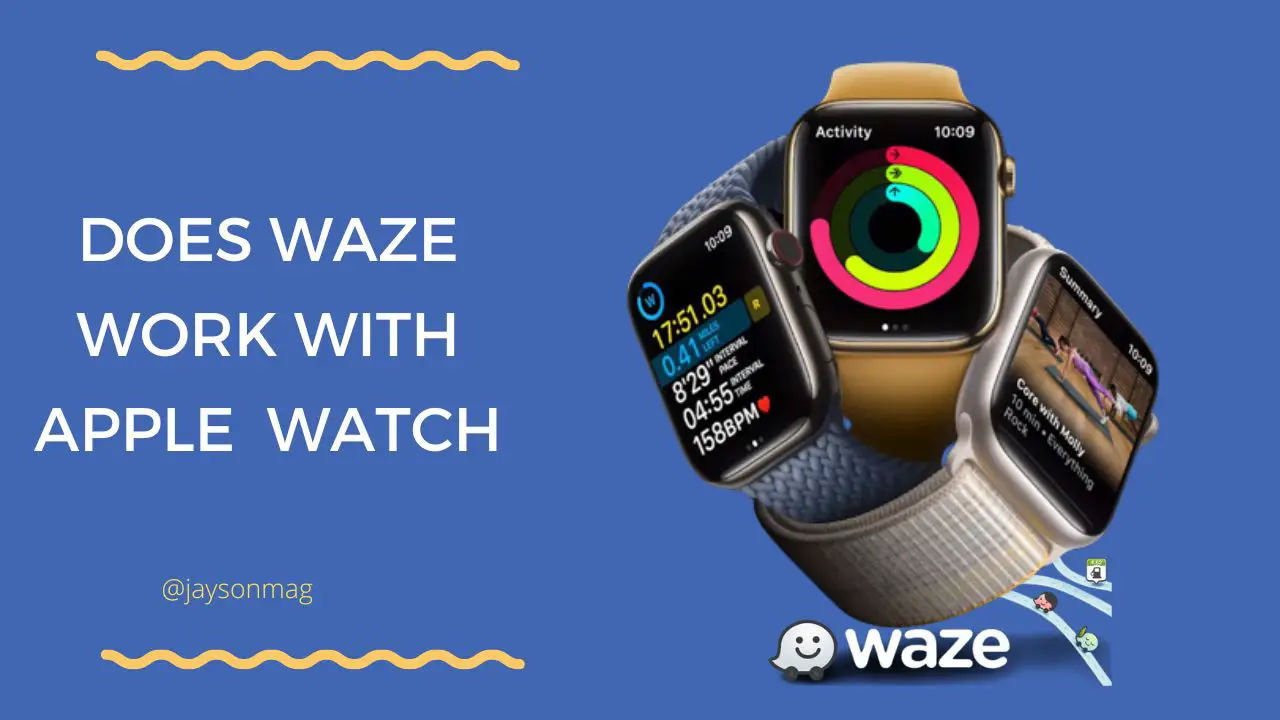Does Waze Work with Apple Watch
