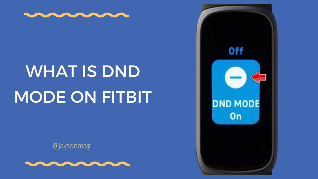What Is DND Mode On Fitbit